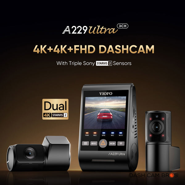 VIOFO A229 ULTRA 3CH | 4K+4K+HD 3CH Smart Waterproof Dash Cam