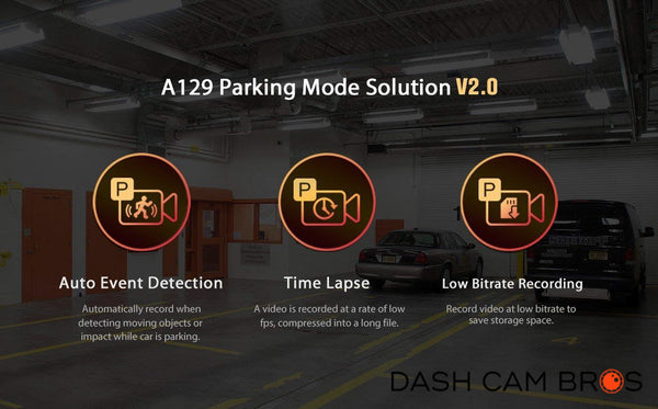 Three Parking Modes | VIOFO A129 Plus Duo Front and Rear Dual Lens Dash cam | DashCam Bros