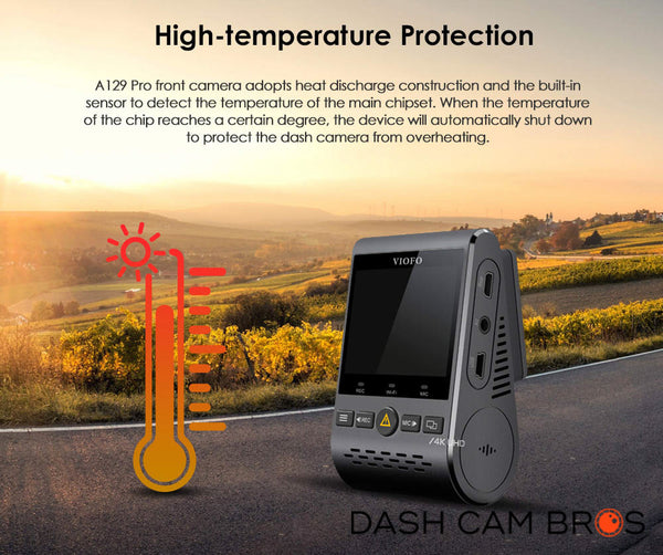 High Temperature Protection | VIOFO A129 PRO Duo 4K Front and Rear Dual Lens Dash cam | DashCam Bros
