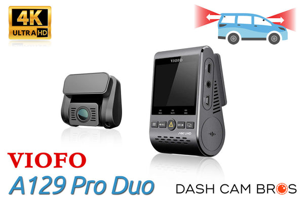 For Sale Now | VIOFO A129 PRO Duo 4K Front and Rear Dual Lens Dash cam | DashCam Bros